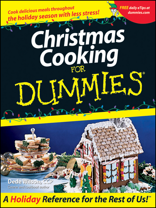 Title details for Christmas Cooking For Dummies by Dede Wilson - Available